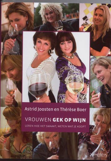 Vrouwen gek op wijn 9789044613100 A. Joosten, Verzenden, A. Joosten