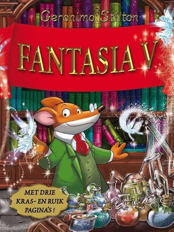 Fantasia V / Geronimo Stilton-reeks / 5 9789085921202, Verzenden, Geronimo Stilton