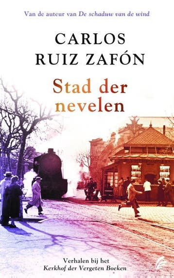 Stad der nevelen 9789056726898 Carlos Ruiz Zafón, Boeken, Verzenden, Zo goed als nieuw, Carlos Ruiz Zafón