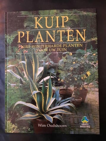 Kuipplanten / De groenboekerij 9789021004594 W. Oudshoorn, Verzenden, Gelezen, W. Oudshoorn
