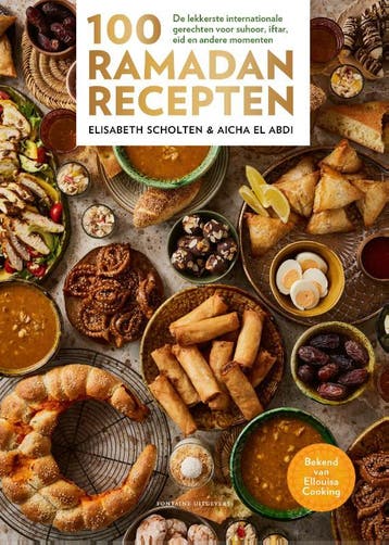100 Ramadanrecepten | Elisabeth Scholten; Aicha El Abdi, Verzenden, Nieuw, Elisabeth Scholten; Aicha El Abdi