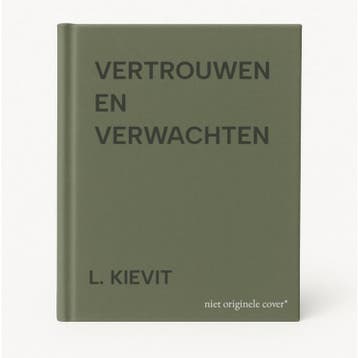 VERTROUWEN EN VERWACHTEN 9789024201426 L. KIEVIT, Verzenden, Gelezen, L. KIEVIT