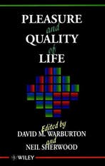 Pleasure and Quality of Life - David M. Warburton - 97804719, Verzenden