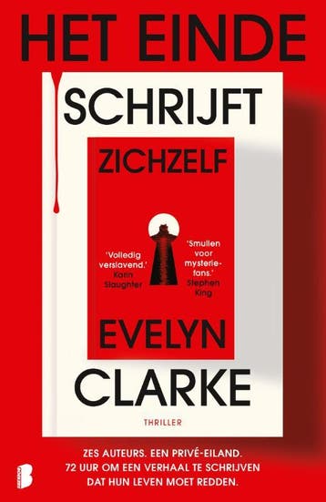 Het einde schrijft zichzelf 9789049206031 Evelyn Clarke, Verzenden, Zo goed als nieuw, Evelyn Clarke
