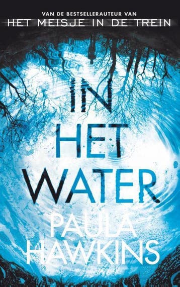 In het water 9789400509832 Paula Hawkins, Verzenden, Paula Hawkins
