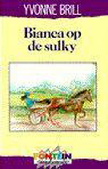 Bianca op de sulky 9789026104862 Yvonne Brill, Verzenden, Zo goed als nieuw, Yvonne Brill