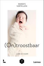 Mamas vertellen - Ontroostbaar / Mama Baas 9789401469890, Verzenden, Zo goed als nieuw, Lore De Vilder