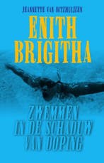 Enith Brigitha 9789460224560 Jeannette van Ditzhuijzen, Verzenden, Jeannette van Ditzhuijzen