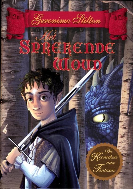 Het sprekende woud / De kronieken van Fantasia / 3, Boeken, Kinderboeken | Jeugd | 10 tot 12 jaar, Gelezen, Verzenden