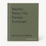 Mambo Reina-The Foreign Exchange 9781662503788, Verzenden, Veronica G Henry