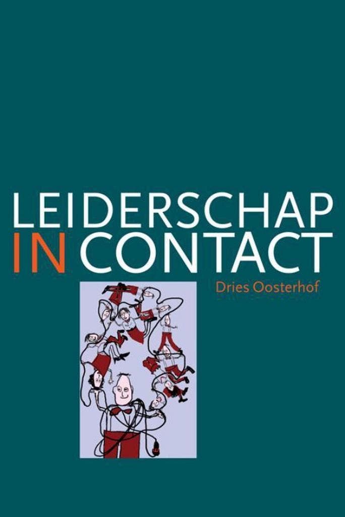 Leiderschap in contact 9789490580056 Dries Oosterhof, Livres, Économie, Management & Marketing, Envoi