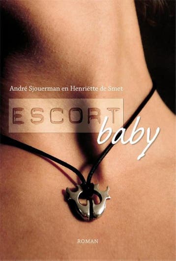 Escortbaby 9789461320049 Andre Sjouerman, Verzenden, Gelezen, Andre Sjouerman