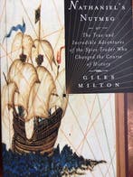Nathaniels Nutmeg 9780965174121 Giles Milton, Verzenden, Gelezen, Giles Milton