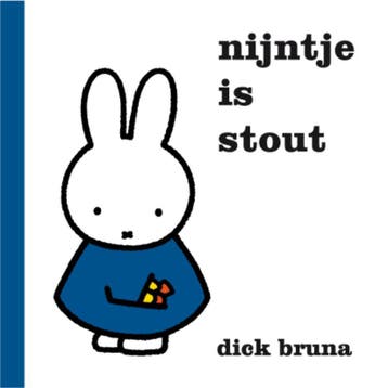 Nijntje is stout / Dick Bruna kinderboeken / 119 Dick Bruna, Verzenden, Dick Bruna