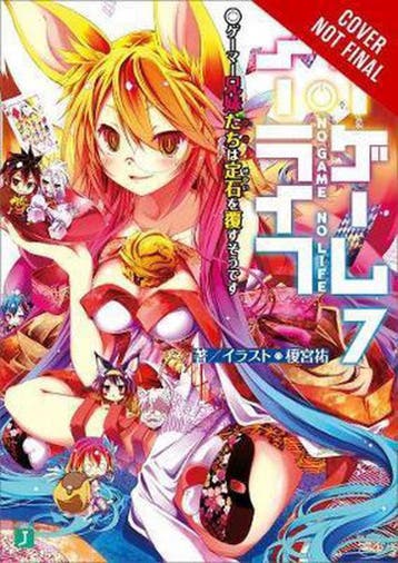 NO GAME NO LIFE LIGHT NOVEL 07 9780316316439 Yuu Kamiya, Livres, Verzenden, Yuu Kamiya