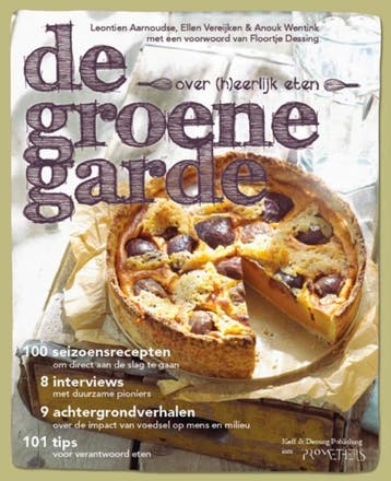 De groene garde 9789044620283 Leontien Aarnoudse, Verzenden, Leontien Aarnoudse