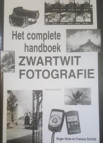 Complete Handboek Zwartwitfotografie - Hicks, Boeken, Verzenden, Nieuw