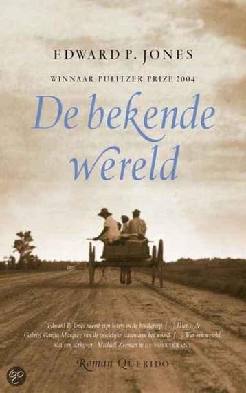De bekende wereld 9789021468082 E.P. Jones, Verzenden, Zo goed als nieuw, E.P. Jones
