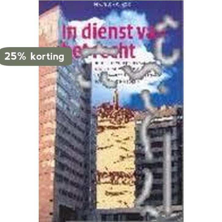 In Dienst van Het Recht 9789065508799 G.Chr. Kok, Livres, Histoire mondiale, Envoi