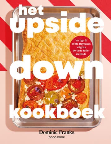 Het upside down-kookboek 9789461433527 Dominic Franks, Verzenden, Zo goed als nieuw, Dominic Franks