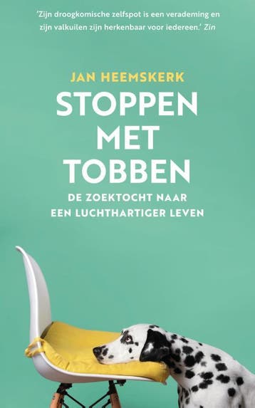 Stoppen met tobben 9789000373963 Jan Heemskerk, Verzenden, Jan Heemskerk