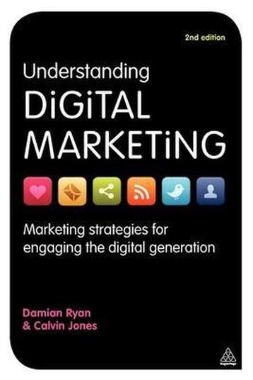 Understanding Digital Marketing 9780749464271 Damian Ryan, Verzenden, Damian Ryan