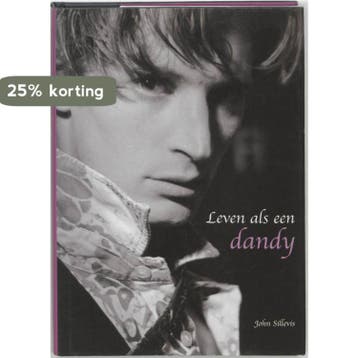 Leven als een dandy 9789058973757 J. Sillevis, Verzenden, J. Sillevis