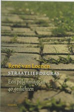 Straatliefdegras 9789023992912 R. van Loenen, Verzenden, R. van Loenen