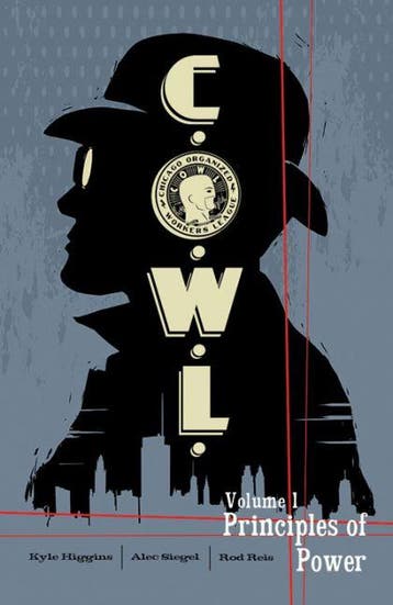 C.O.W.L. Volume 1: Principles of Power, Verzenden, Zo goed als nieuw