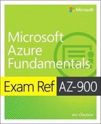 Exam Ref AZ-900 Microsoft Azure Fundamentals 9780135732182, Verzenden, Zo goed als nieuw, Jim Cheshire
