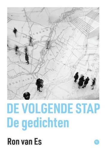 De volgende stap – De gedichten 9789491835216 Ron van Es, Verzenden, Gelezen, Ron van Es