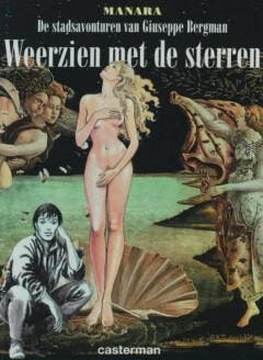 Weerzien met de sterren / De stadsavonturen van Giuseppe, Livres, BD, Verzenden, M. Manara