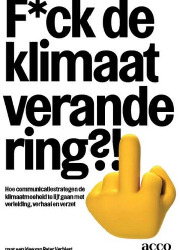F*ck de klimaatverandering?! 9789464678291 Peter Verbiest, Verzenden, Zo goed als nieuw, Peter Verbiest