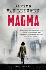 Magma / Cold Case / 1 9789400514799 Carina van Leeuwen, Boeken, Verzenden, Gelezen, Carina van Leeuwen