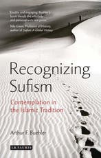 Recognizing Sufism 9781848857902 Arthur F. Buehler, Verzenden, Gelezen, Arthur F. Buehler