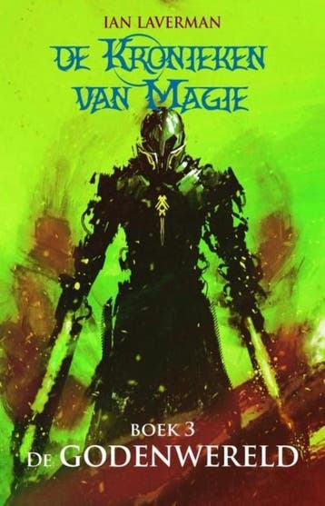 De godenwereld / De kronieken van magie / 3 9789463080507, Verzenden, Ian Laverman
