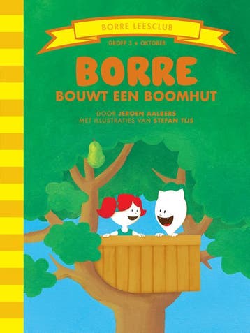 Borre bouwt een boomhut / De Gestreepte Boekjes, Verzenden, Gelezen, Jeroen Aalbers