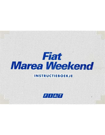 1997 FIAT MAREA WEEKEND INSTRUCTIEBOEKJE NEDERLANDS
