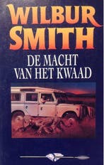 De macht van het kwaad / De Courtney-serie 9789022519417, Boeken, Verzenden, Gelezen, Wilbur Smith