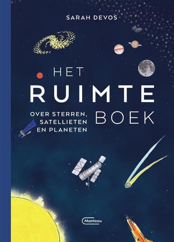 Het ruimteboek 9789022337202 Sarah Devos, Boeken, Verzenden, Gelezen, Sarah Devos