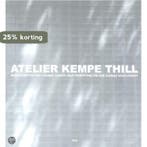Atelier Kempe Thill 9789064505782 A. Kempe, Verzenden, Zo goed als nieuw, A. Kempe