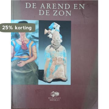 Mexico - De arend en de zon / Europalia 1993 Mexico, Verzenden, Gelezen