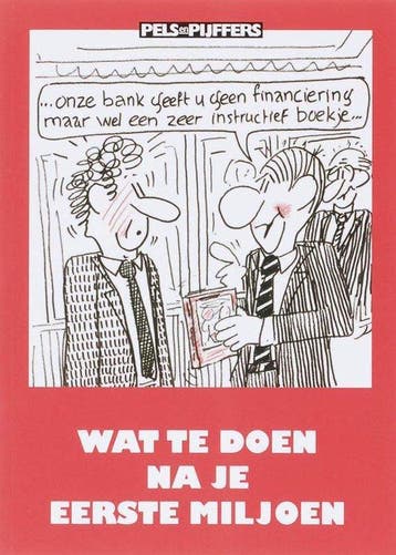 Wat Te Doen Na Je Eerste Miljoen - Pels, Verzenden