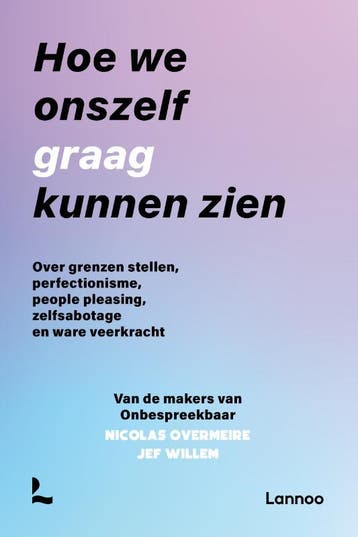 Hoe we onszelf graag kunnen zien / Onbespreekbaar, Boeken, Verzenden, Zo goed als nieuw, Onbespreekbaar