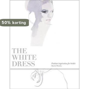 The white dress 9781856695602 Harriet Worsley, Verzenden, Harriet Worsley