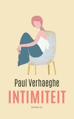 Intimiteit 9789403147611 Paul Verhaeghe, Verzenden, Zo goed als nieuw, Paul Verhaeghe