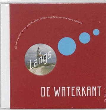 Langs De Waterkant - Zwijgers, Verzenden, Nieuw
