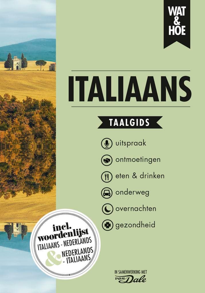 Italiaans / Wat & Hoe taalgids 9789021567235, Boeken, Reisgidsen, Zo goed als nieuw, Verzenden