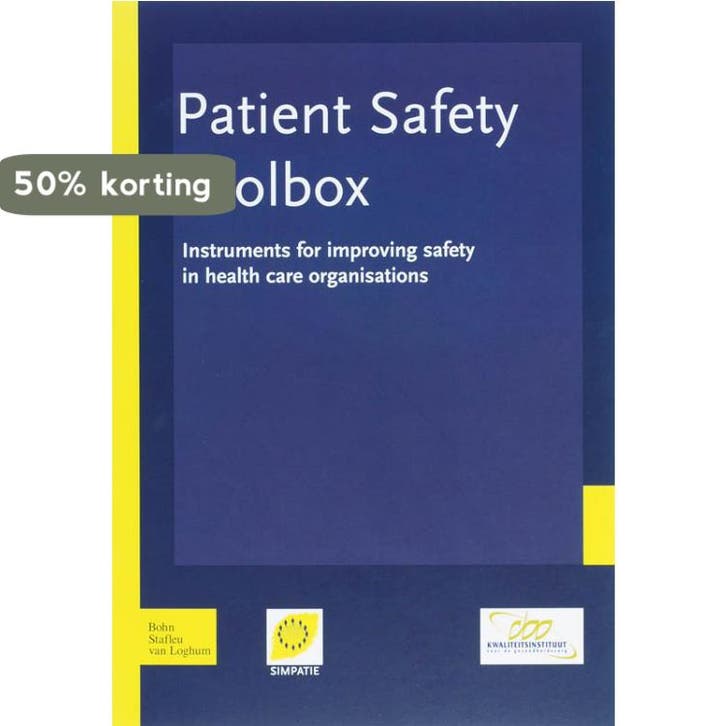 Patient Safety Toolbox 9789031350056 J.J.E. van Everdingen, Boeken, Wetenschap, Gelezen, Verzenden