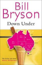 Down Under 9780552997034 Bill Bryson, Verzenden, Gelezen, Bill Bryson